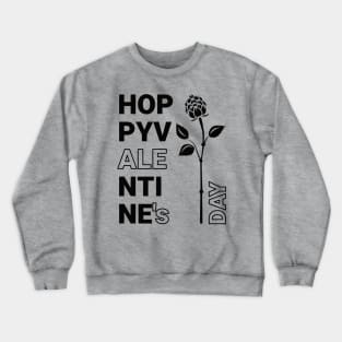 Hoppy Valentine's Day (black) Crewneck Sweatshirt